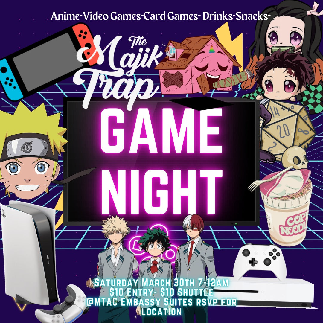 Game Night – The Majik Trap