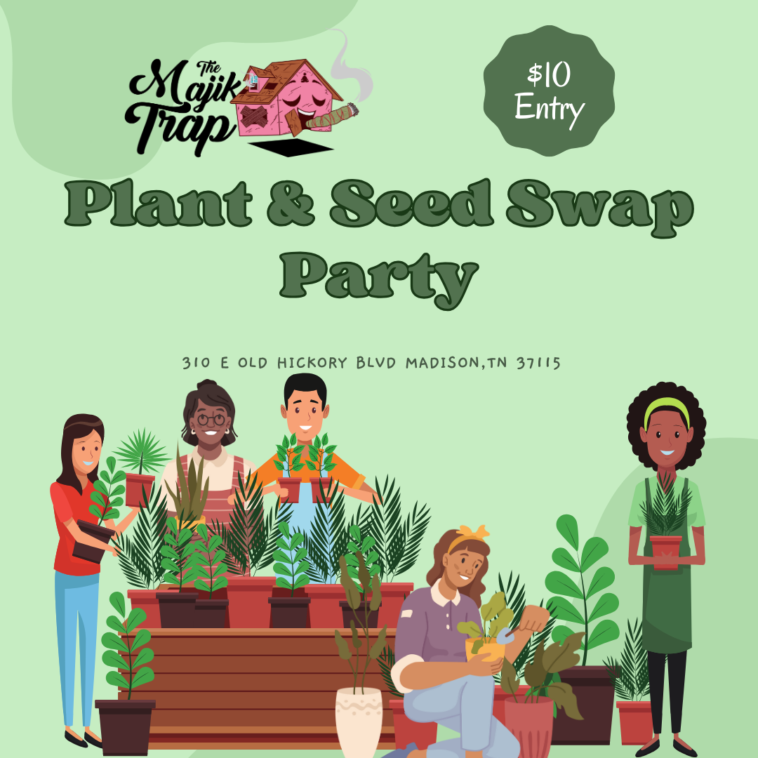 Plant and Seed Swap Party